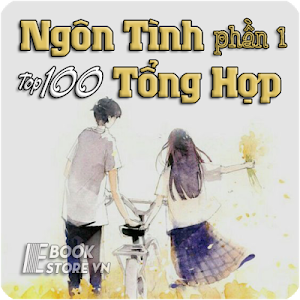 Top 100 Truyện Ngôn Tình Tổng Hợp 1/4 Screenshot 0
