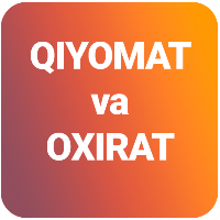 Qiyomat va Oxirat.
