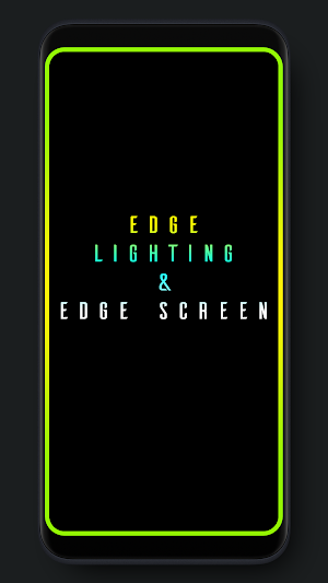 Edge Lighting And Edge Screen Screenshot 0