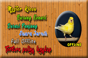 Masteran Kenari Durasi Panjang Screenshot 0