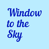 Window to the Sky - 空への窓