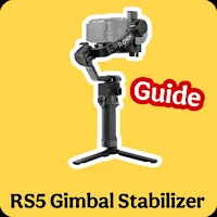 RS5 Gimbal Stabilizer Guide