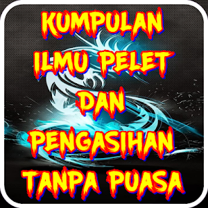 Kumpulan Ilmu Pelet Dan Pengas Screenshot 3