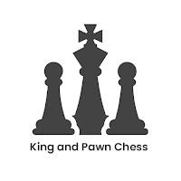 King and Pawn Chess