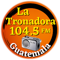 La Tronadora 104.5 FM