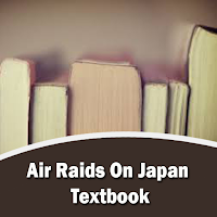Air Raids On Japan Textbook