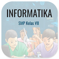Buku Siswa Informatika Kelas 7