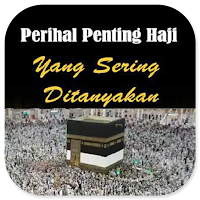 Perihal Haji Sering Ditanyakan