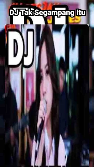 DJ Tak Segampang Itu Screenshot 0