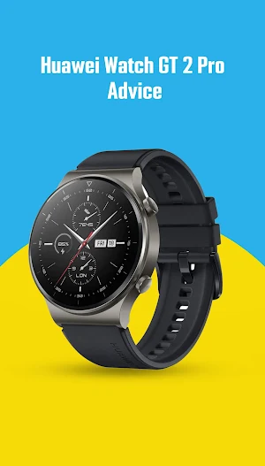 Huawei Watch GT 2 Pro Advice Screenshot 0