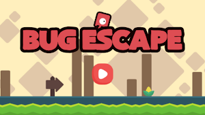 bug escape Screenshot 0