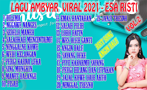 Lagu Ambyar Viral 2021 Esa Risti Vol.2 Mp3 Offline Screenshot 1