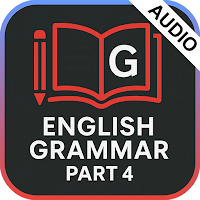 English Grammar Part 4 (Audio)