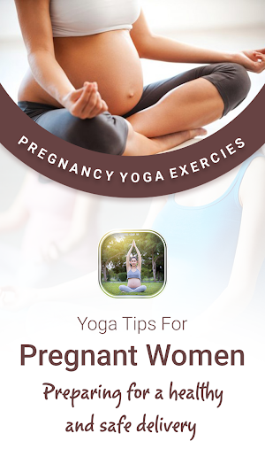 Pregnancy Yoga Exercises – Prenatal Yoga Screenshot 0