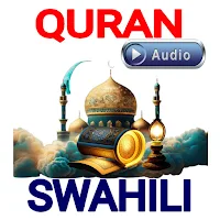 Quran Swahili TAFSIR Audio