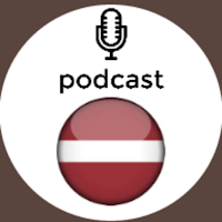Latvia Podcast