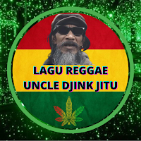 Lagu Reggae Uncle Djink Jitu