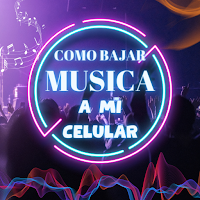 Bajar Musica a Mi Celular Guía