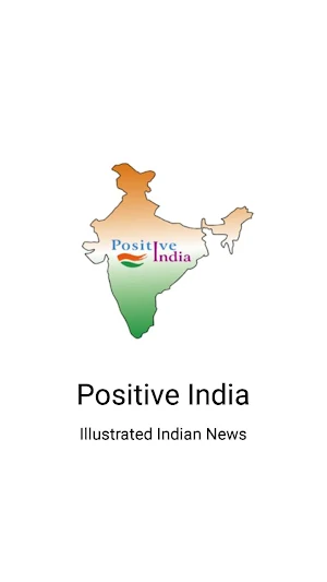 Positive India Screenshot 0