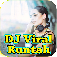 DJ Yang Lagi Viral - Runtah