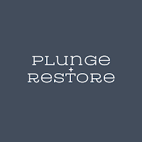 Plunge + Restore
