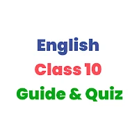 english class 10 guide & quiz