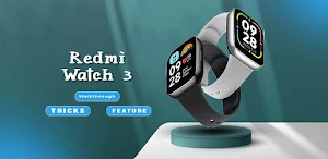 Xiaomi redmi watch 3 guide Screenshot 0