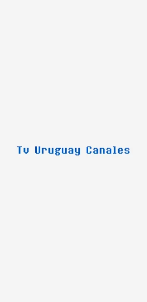 Uruguay Tv Canales Screenshot 1