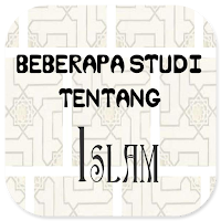 Beberapa Studi Tentang Islam