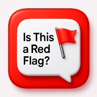 Is This a Red Flag?