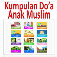 Kumpulan Doa Anak Muslim
