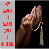 Koyi Sallah Da Wankan Gawa