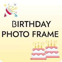 Birthday Photo Frame Maker