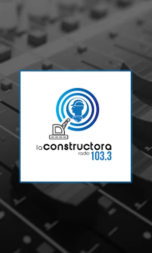 La Constructora FM Screenshot 0
