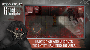 RizkyRiplay Ghost Investigator Screenshot 3
