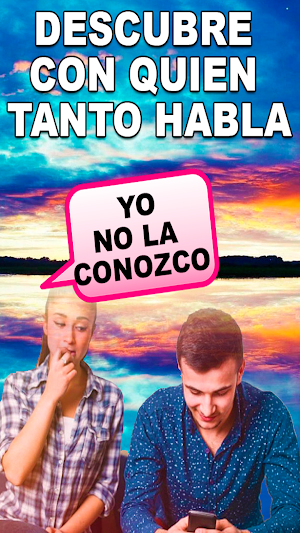 Con quien Chatea Mi pareja Screenshot 3