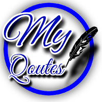 My Qoutes- Read, Write & Share