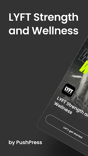 LYFT Strength & Wellness Screenshot 0