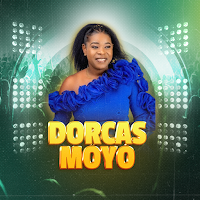Dorcas Moyo All Songs