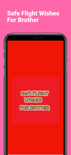 Safe Flight Wishes For Brother Screenshot 0