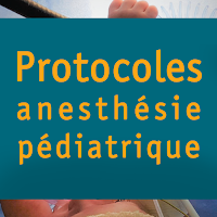 Anesthésie pédiatrique