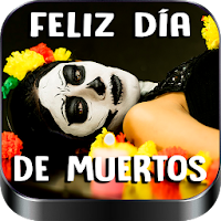 Día de los Muertos, Imágenes con Frases