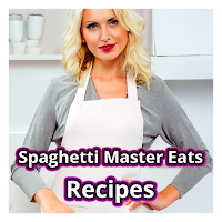 Spaghetti Master Eats Recipes