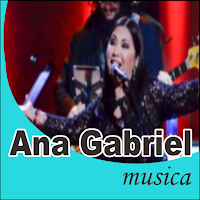 Ana Gabriel Musica