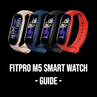 Fitpro m5 Smart Watch Guide