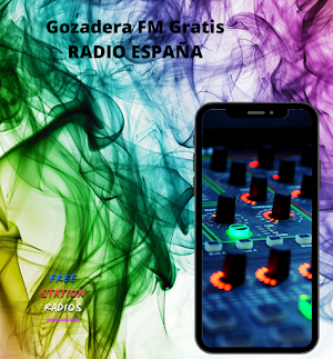 Gozadera FM Gratis RADIO ESPAÑA Screenshot 0