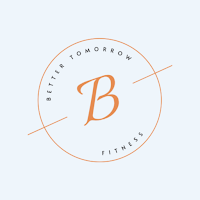 Better Tomorrow Fitness