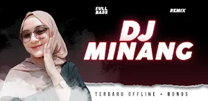 Dj Minang Offline Full Bass Screenshot 0
