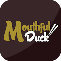 Mouthful Duck