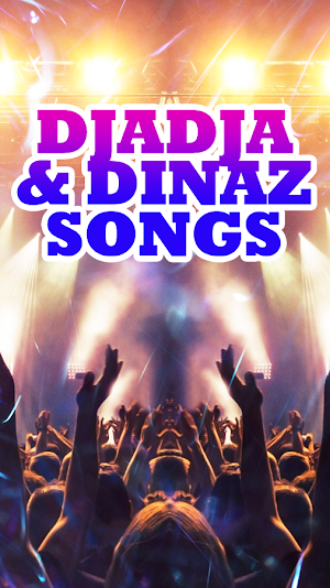 Djadja & Dinaz Songs Screenshot 0